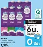Oferta de Leche sin lactosa Kaiku por 1,39€ en Caprabo