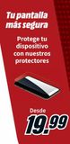 Oferta de Protector de pantalla por 19,99€ en Media Markt