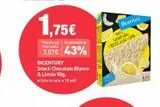 Oferta de 1,75€  *Media de TE AHORRAS UN mercado:  43%  BICENTURY  Snack Chocolate Blanco & Limón 90g. el kilo le sale a 19,44€  Bicentury  SNACK & Chocola Y BOOS&COCO Y LIMON  en PrimaPrix