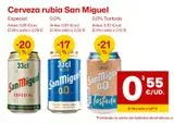 Oferta de CERVEZA RUBIA SAN MIGUEL por 0,55€ en Ahorramas