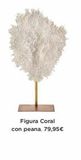Oferta de Figura Coral  con peana, 79,95€  en El Corte Inglés