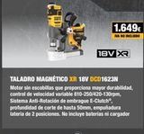 Oferta de TALADRO MAGNÉTICO XR 18V DCD1623N  Motor sin escobillas que proporciona mayor durabilidad, control de velocidad variable 810-250/420-130rpm, Sistema Anti-Rotación de embrague E-Clutch®, profundidad de por 1649€ en Dewalt