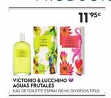 Oferta de Eau de toilette Victorio & Lucchino en Perfumerías San Remo