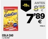 Oferta de Cacao en polvo Cola Cao por 7,89€ en BM Supermercados