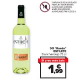 Oferta de D.O. ''Rueda'' ESTILETE Blanco Verdejo  por 1,99€ en Carrefour
