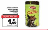 Oferta de Cacao soluble sin gluten DULCINEA por 1,99€ en Carrefour