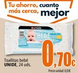Oferta de Toallitas bebé UNIDE por 0,7€ en Unide Supermercados