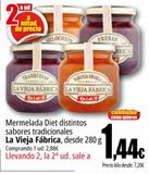 Oferta de Mermelada Diet distintos sabores tradicionales La Vieja Fábrica por 2,88€ en Unide Supermercados
