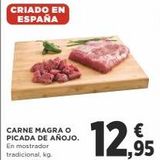 Oferta de Carne magra España en Supercor