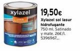 Oferta de Lasur Xylazel por 19,5€ en Cadena88