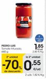 Oferta de PEDRO LUIS Tomate triturado 660 g por 1,85€ en Eroski