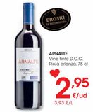 Oferta de ARNALTE Vino tinto D.O.C. Rioja crianza 75 cl por 2,95€ en Eroski