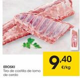Oferta de EROSKI Tira de costilla de lomo de cerdo al peso por 9,4€ en Eroski