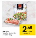 Oferta de NAVIDUL Taquitos de jamón curado 120 g por 2,65€ en Eroski