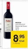 Oferta de PROTOS Vino tinto D.O. Ribera del Duero roble 0,75 L por 8,95€ en Eroski