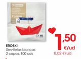 Oferta de Servilletas blancas 2 capas 100 Uds EROSKI  por 1,5€ en Eroski