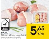 Oferta de Delicias muslo pollo EROSKI  por 5,65€ en Eroski