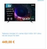 Oferta de 55"  cecotec androidtv 11  2023  QLED 4K  cecotec  Televisor Cecotec V1+ series VQU11055+ 55"/ Ultra HD 4K/ Smart TV/ WIFI  449,00 €  por 449€ en Punto de Informática