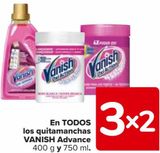 Oferta de En TODOS los quitamanchas VANISH Advance  en Carrefour