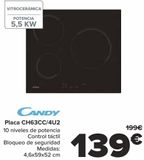 Oferta de CANDY Placa CH63CC/4U2 por 139€ en Carrefour