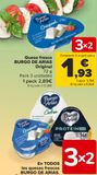 Oferta de En TODOS los quesos frescos BURGO DE ARIAS por 2,89€ en Carrefour