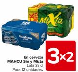 Oferta de En cerveza MAHOU Sin y Mixta  en Carrefour
