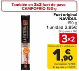 Oferta de Fuet original NAVIDUL por 2,85€ en Carrefour