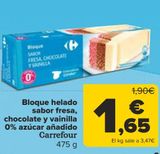 Oferta de Bloque helado sabor fresa, chocolate y vaninilla 0% azúcar añadido Carrefour  por 1,65€ en Carrefour