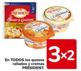 Oferta de En TODOS los quesos rallados y cremas PRÉSIDENT en Carrefour