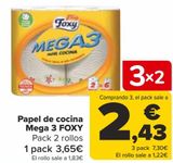 Oferta de Papel de cocina Mega 3 FOXY  por 3,65€ en Carrefour