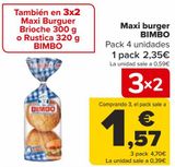 Oferta de Maxi burger BIMBO  por 2,35€ en Carrefour
