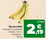 Oferta de Banana Bio  por 2,19€ en Carrefour