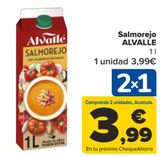 Oferta de Salmorejo ALVALLE por 3,99€ en Carrefour