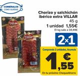 Oferta de Chorizo Y salchichón ibérico extra VILLAR  por 1,55€ en Carrefour