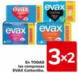 Oferta de En TODAS las compresas EVAX Cottonlike  en Carrefour