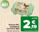 Oferta de Huevos M-L Ecológicos Carrefour BIO  por 2,19€ en Carrefour