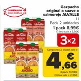 Oferta de Gazpacho original o suave o salmorejo ALVALLE por 6,99€ en Carrefour