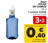 Oferta de Agua SOLÁN DE CABRAS  por 0,6€ en Carrefour