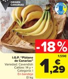 Oferta de I.G.P. ''Plátano de Canarias'' por 1,29€ en Carrefour