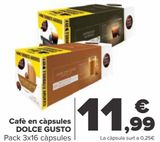 Oferta de Café en cápsulas DOLCE GUSTO  por 11,99€ en Carrefour