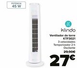 Oferta de Klindo Ventilador de torre KTF3021 por 27€ en Carrefour