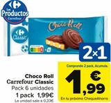 Oferta de Choco Roll Carrefour Classic por 1,99€ en Carrefour