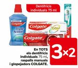 Oferta de En TODOS los dentífricos individuales, cepillos manuales y enjuagues COLGATE en Carrefour
