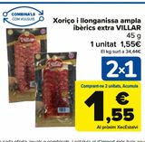 Oferta de Chorizo y salchichón ibérico extra VILLAR por 1,55€ en Carrefour