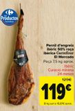 Oferta de Jamón de cebo ibérico 50% raza ibérica Carrefour El Mercado por 119€ en Carrefour