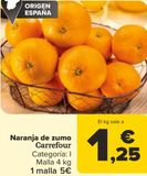 Oferta de Naranja de zumo Carrefour por 5€ en Carrefour