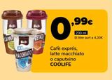 Oferta de Café espresso, late macchiato o cappuccino COOLIFE, 230 ml por 0,99€ en Supeco