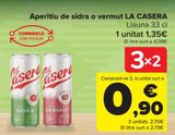 Oferta de Aperitivos de sidra o vermut LA CASERA  por 1,35€ en Carrefour