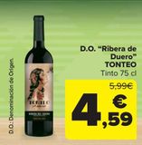 Oferta de D.O."Ribera del Duero" TONTEO Tinto 75cl por 4,59€ en Carrefour