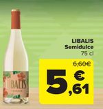 Oferta de LIBALIS Semidulce 75cl por 5,61€ en Carrefour